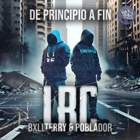 De Principio a Fin ft. Poblador LRC & Dj Ropo