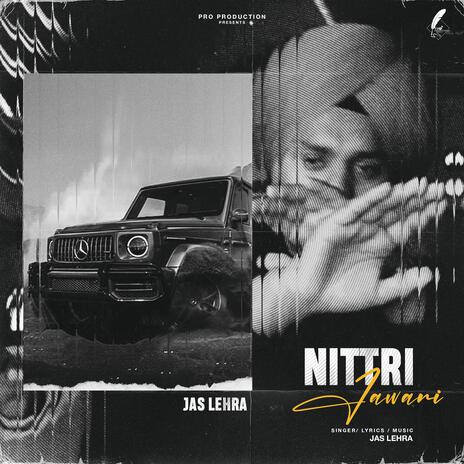 Nittri Jawani | Boomplay Music