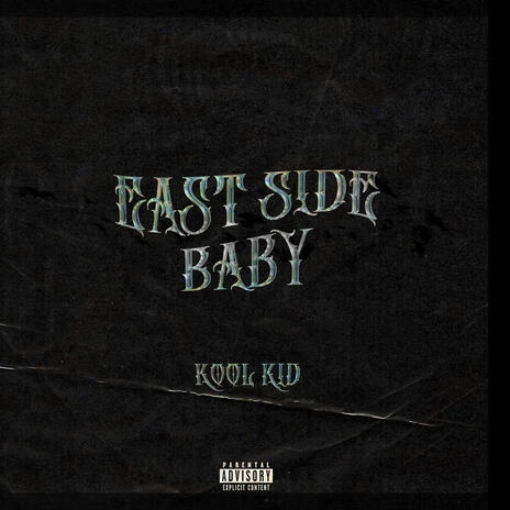 EAST SIDE BABY | Boomplay Music