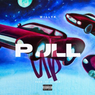 Pull up lyrics | Boomplay Music