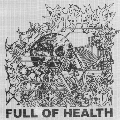 FULL OF HEALTH ft. Full Of Hell
