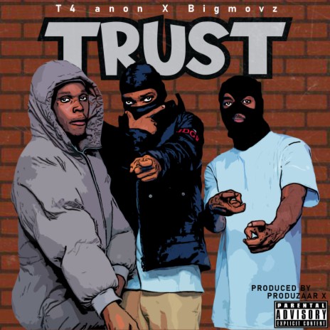 Trust ft. Big Movsz