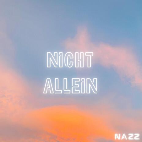 Nicht Allein | Boomplay Music