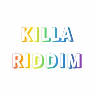 Killa Riddim Dancehall