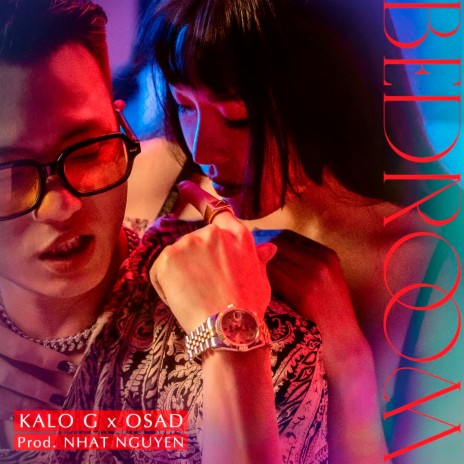 BEDROOM ft. KaloG & NHATNGUYEN | Boomplay Music