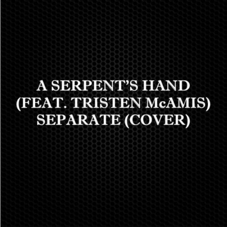 Separate ft. Tristen McAmis