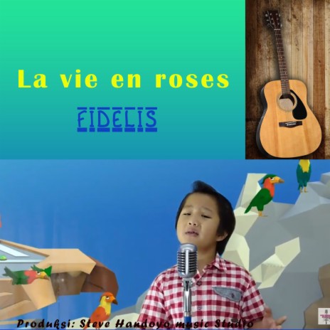 La Vie en Roses (Cover Version)