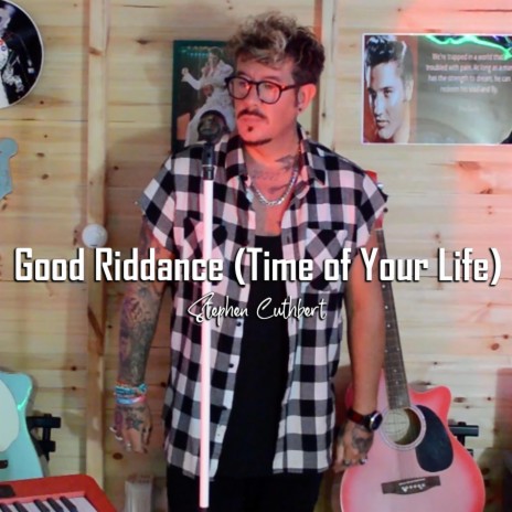 Good Riddance (Time Of Your Life) (Country Version) | Boomplay Music