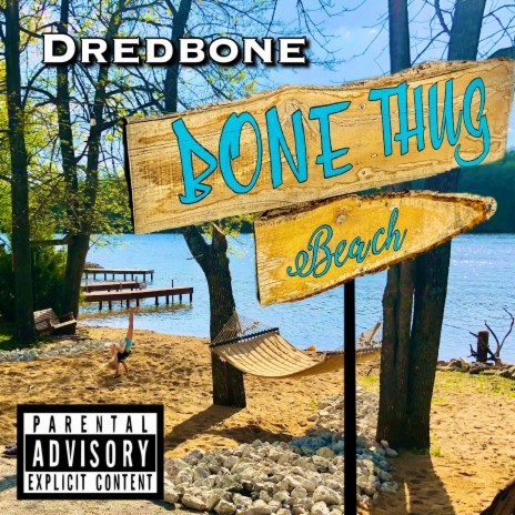 Bone Thug Beach | Boomplay Music