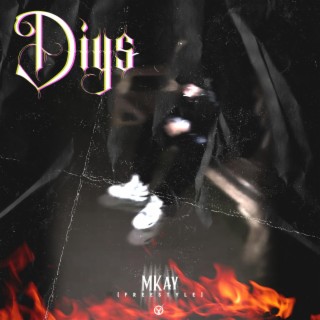 Diys (Mkay (Oficial Music)