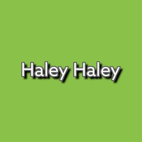 Haley Haley ft. Viral Sound God | Boomplay Music