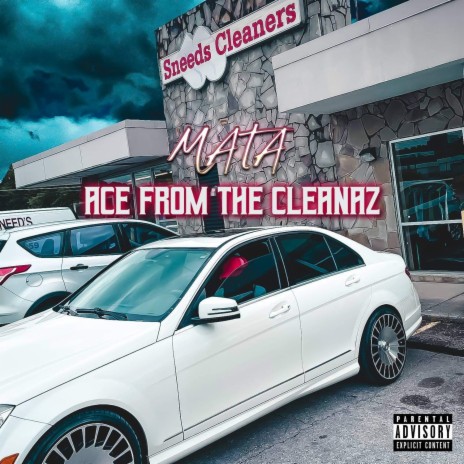Ace From The Cleanaz | Boomplay Music