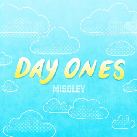 Day Ones ft. Ricko James | Boomplay Music