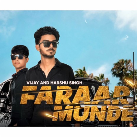 Faraar Munde ft. Harshu Singh | Boomplay Music