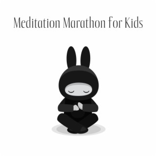 Meditation Marathon for Kids