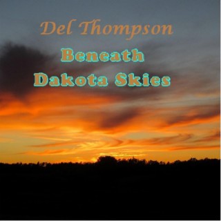 Beneath Dakota Skies