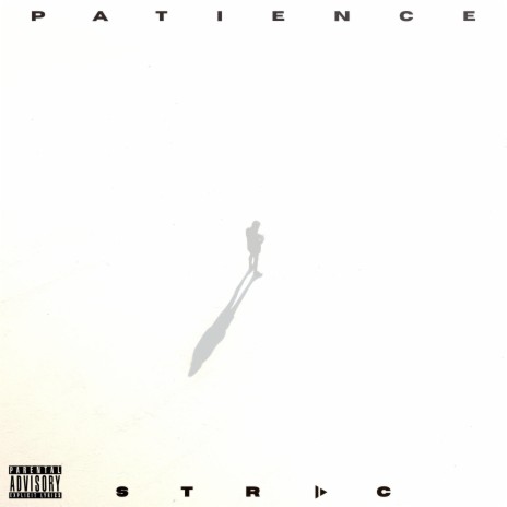 Strac Patience Lyrics