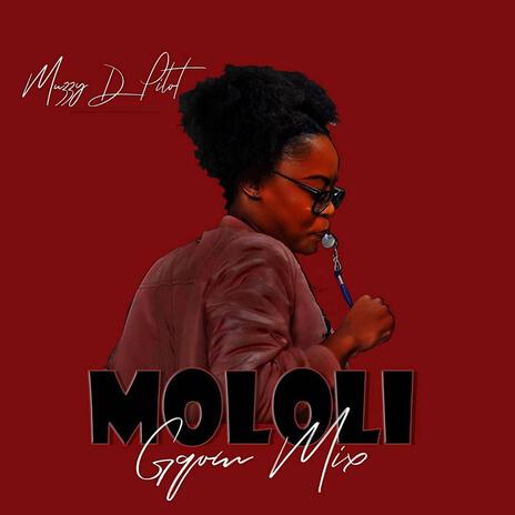 Mololi Gqom Mix | Boomplay Music