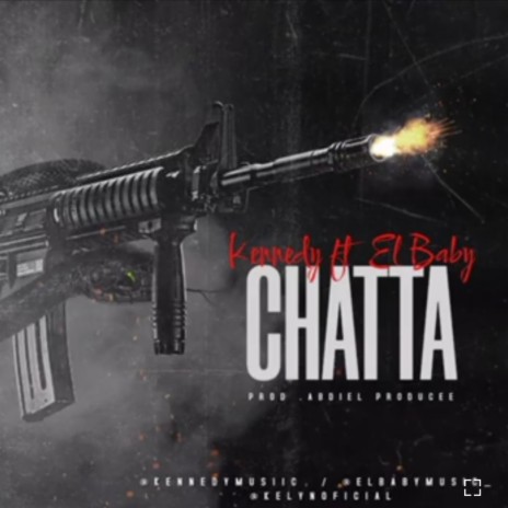 Chatta ft. Kennedy | Boomplay Music