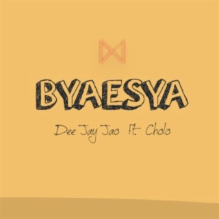 Byaesya (feat. Cholo)