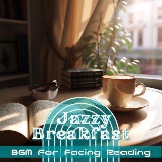 Bgm for Facing Reading