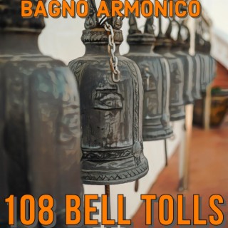 108 Bell tolls
