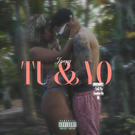 Tu & Yo | Boomplay Music