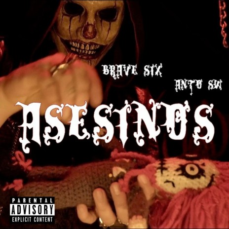 Asesinos (feat. Anto Sw) | Boomplay Music