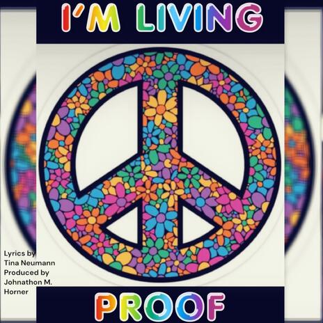 I'M LIVING PROOF | Boomplay Music