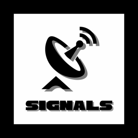 Signals | Boomplay Music