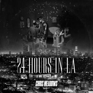 24 Hours In LA lyrics | Boomplay Music