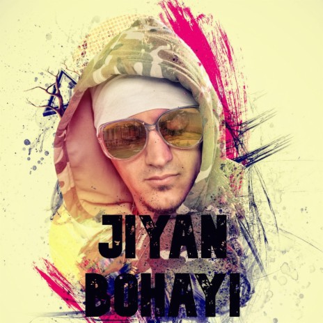 Jiyan Bohayi | Boomplay Music