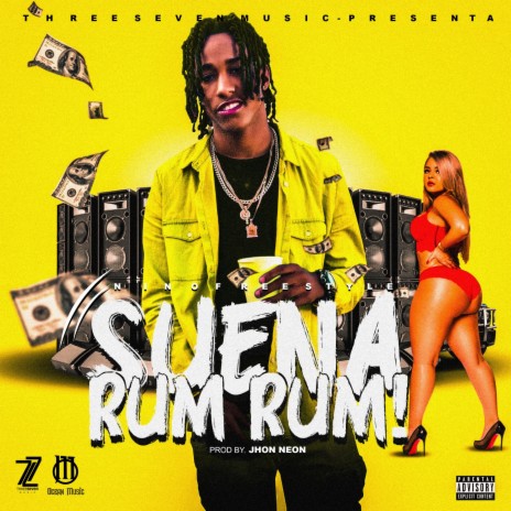 Suena Rum Rum ft. Jhon Neon | Boomplay Music