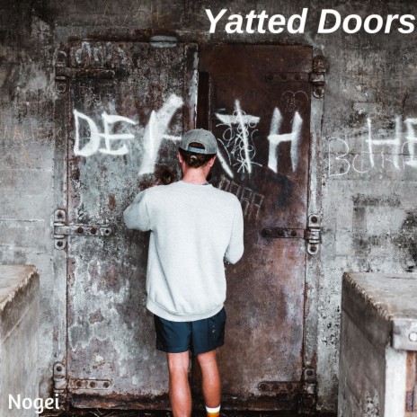 Yatted Doors | Boomplay Music