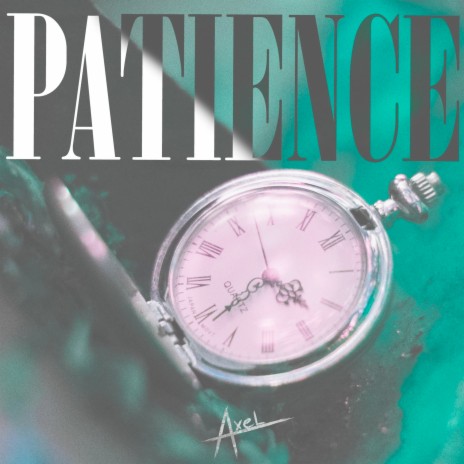 Patience ft. Jaish | Boomplay Music