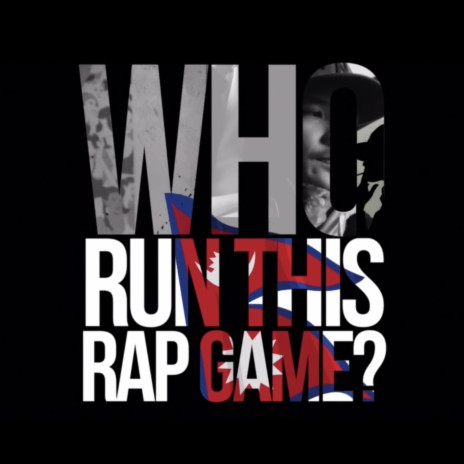 WHO RUN THIS RAP GAME (feat. DONG) | Boomplay Music