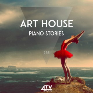 Art House- Piano Stories
