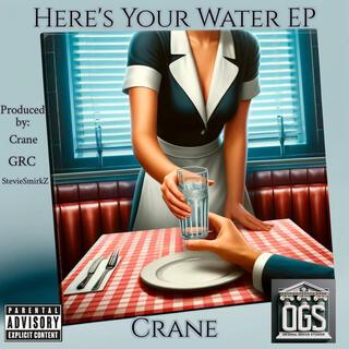 Here's Your Water EP