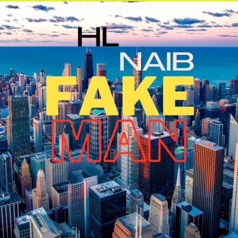 Fake man ft. Naib