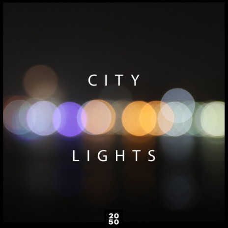 City Lights | Boomplay Music