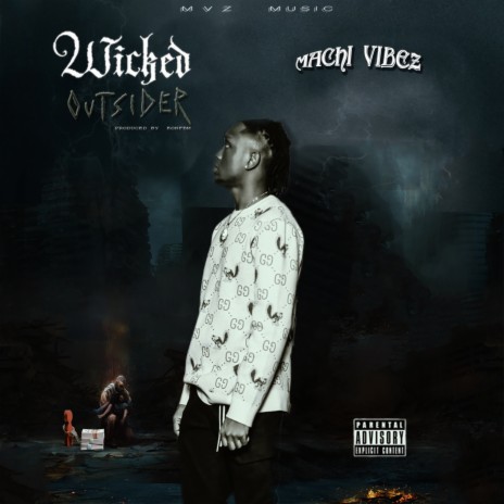 Wicked Outsider | Boomplay Music