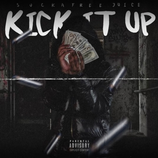 Kick it up