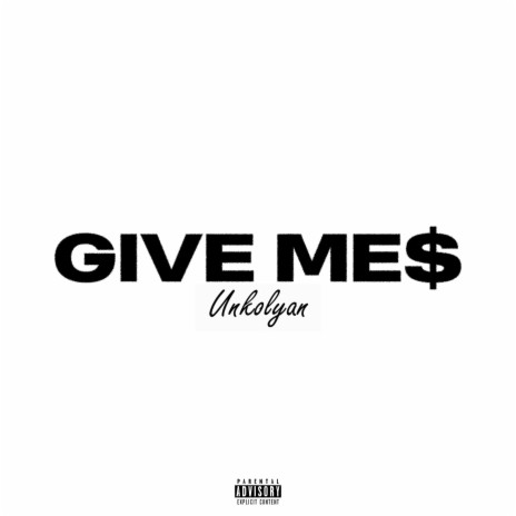 GIVE ME$ (prod.by HERONWATER)