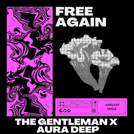 Free Again ft. Aura Deep | Boomplay Music