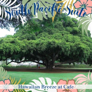 Hawaiian Breeze at Cafe