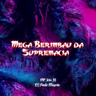 Mega Berimbau da Supremacia