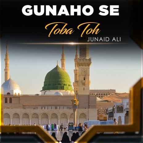 Gunaho Se Toba Toh | Boomplay Music