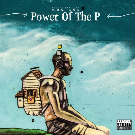 Power Of The P ft. IV Montana | Boomplay Music