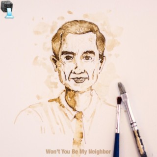 Won't You Be My Neighbor