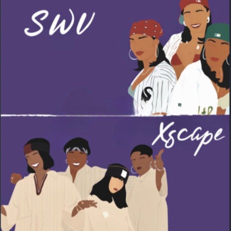 SWV vs Xscape ft. Ken The Misfit